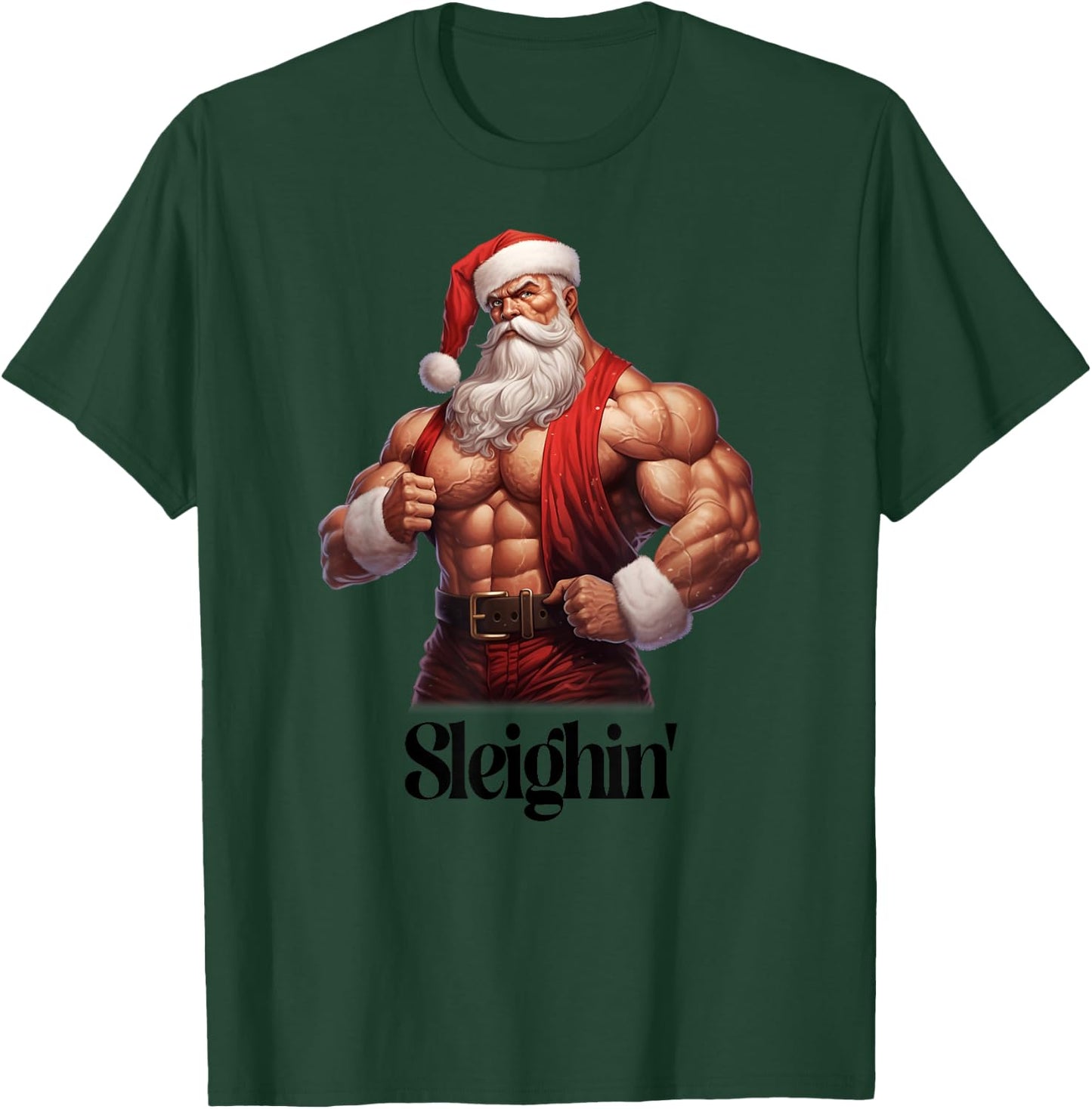 Buff Santa Workout Santa Claus Gym Muscles Sleighin' T-Shirt - T-Shirt | Forest