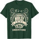 It's a HOLLY Thing You Wouldn't Understand Gifts T-Shirt - T-Shirt | Forest