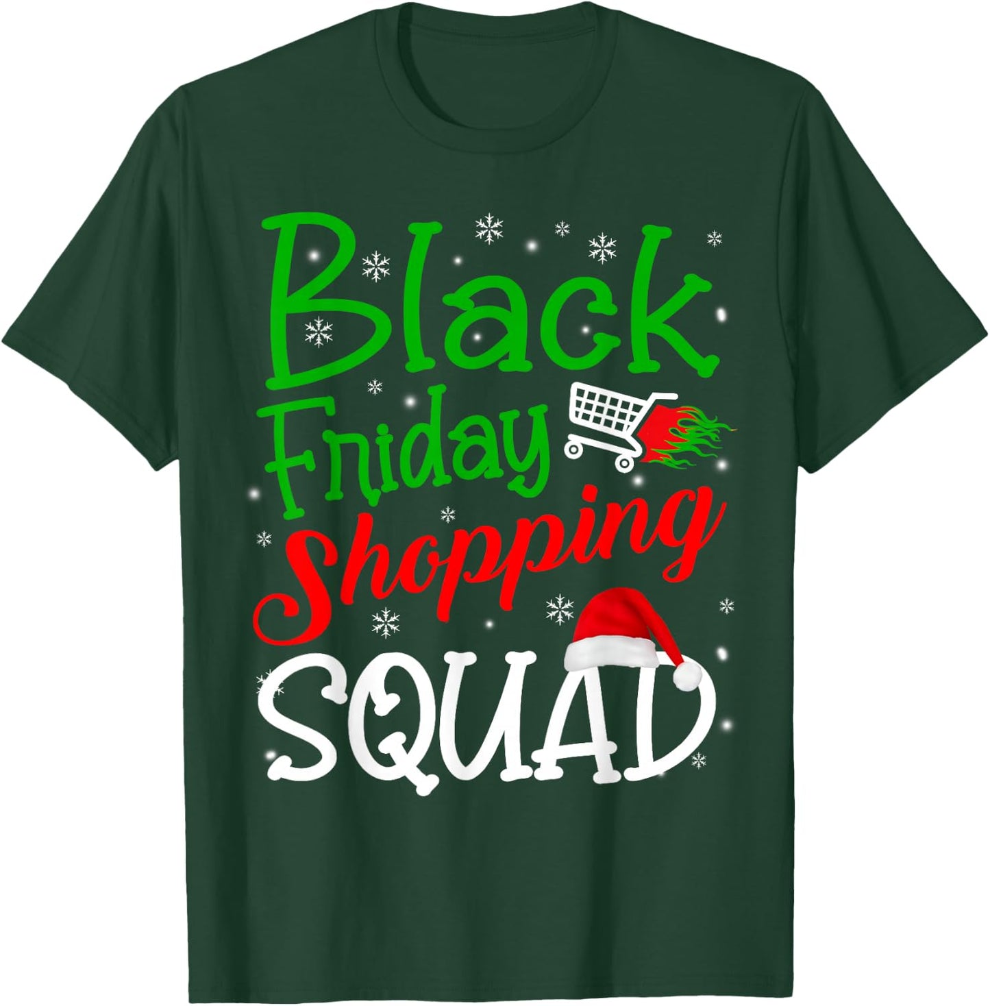 Friday Shopping Squad Christmas Black Shopping Family Group T-Shirt - T-Shirt | Forest