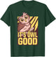 It's Owl Good Owl Lover T-Shirt - T-Shirt | Forest