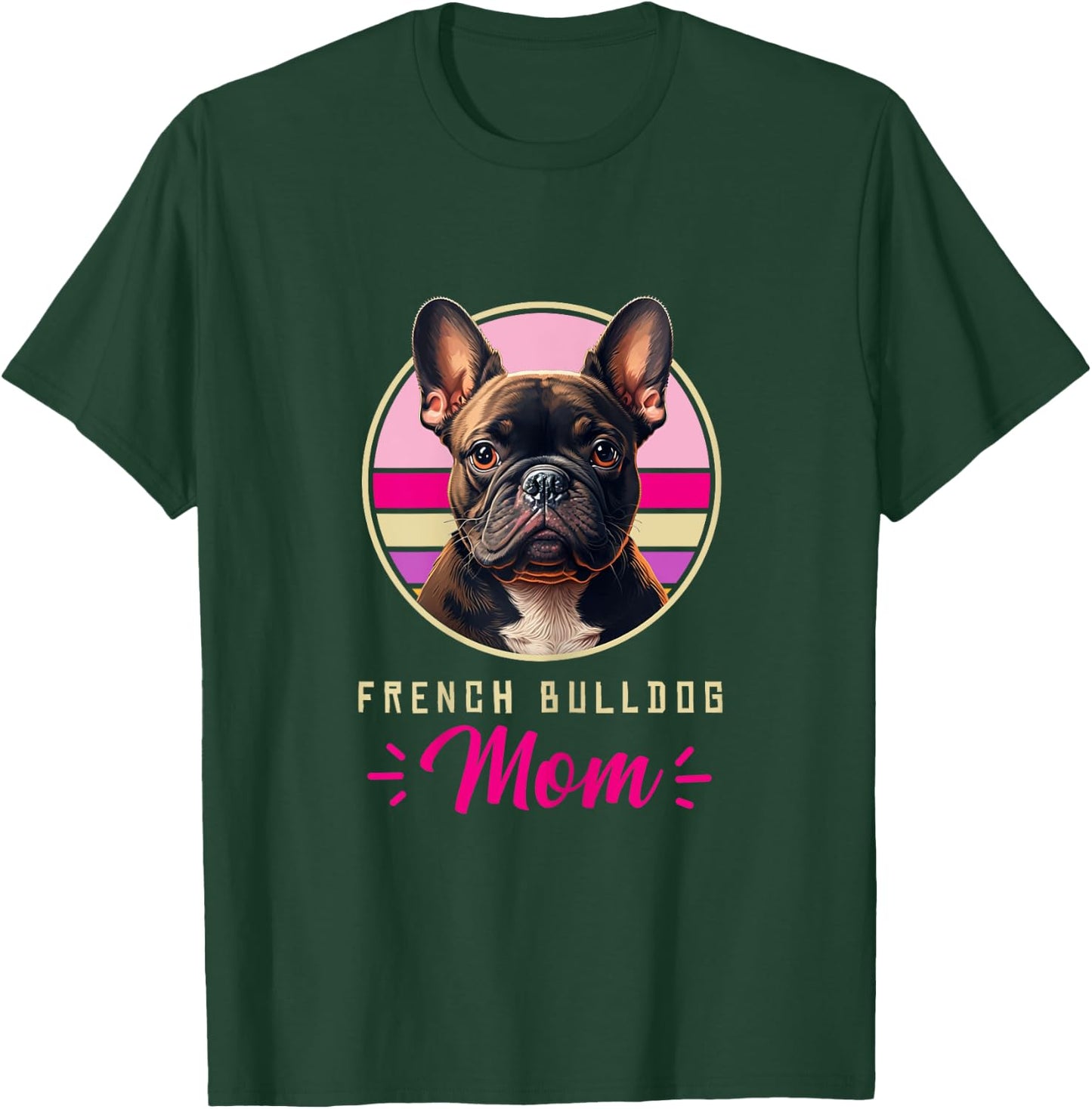 Funny French Bulldog Retro Outfits Clothes Frenchie Dog Mom T-Shirt - T-Shirt | Forest