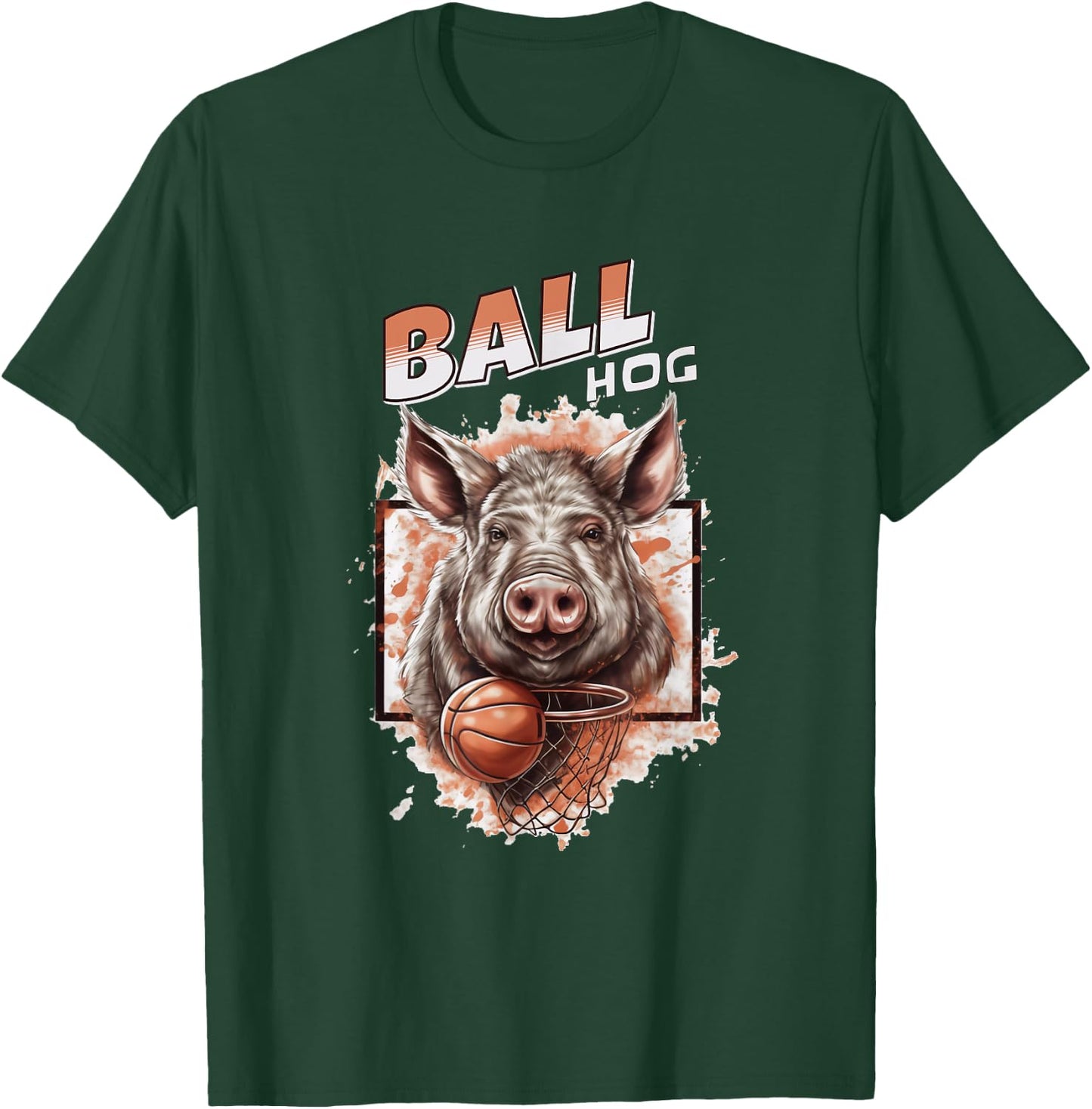 Funny Basketball Pig Ball Hog Gift Baller Player Athlete T-Shirt - T-Shirt | Forest