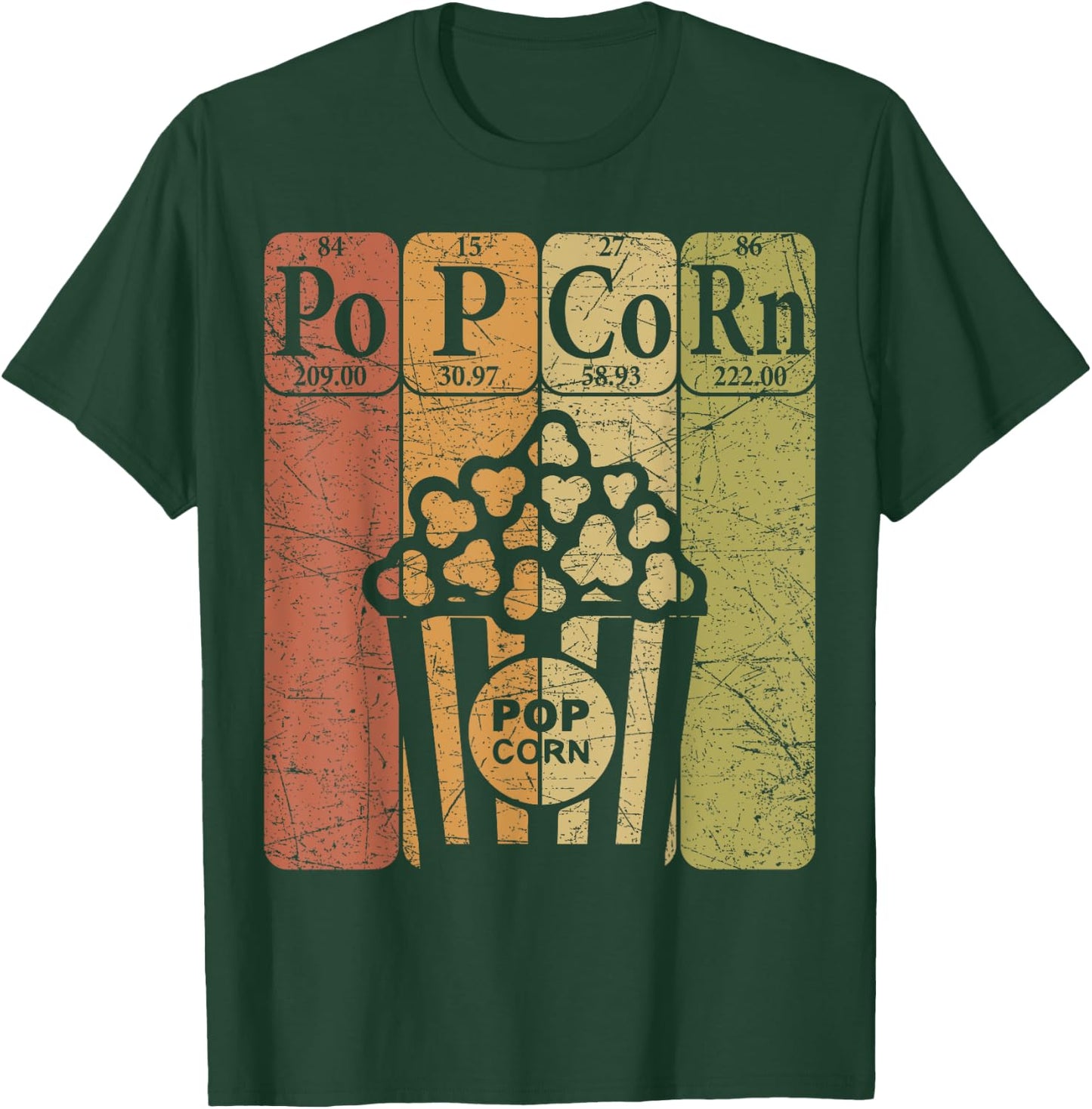 Popcorn Periodic Table Elements Cinema Lover Movie Snack T-Shirt - T-Shirt | Forest