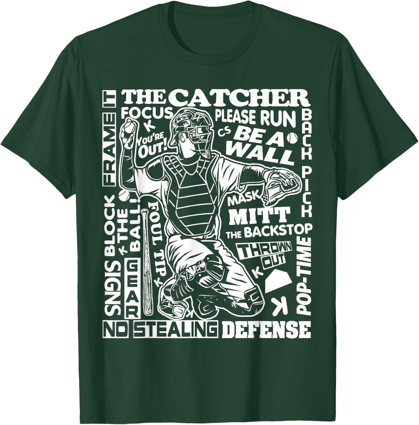 Baseball Softball Catcher Word Art Sayings Catcher Gifts T-Shirt - T-Shirt | Forest
