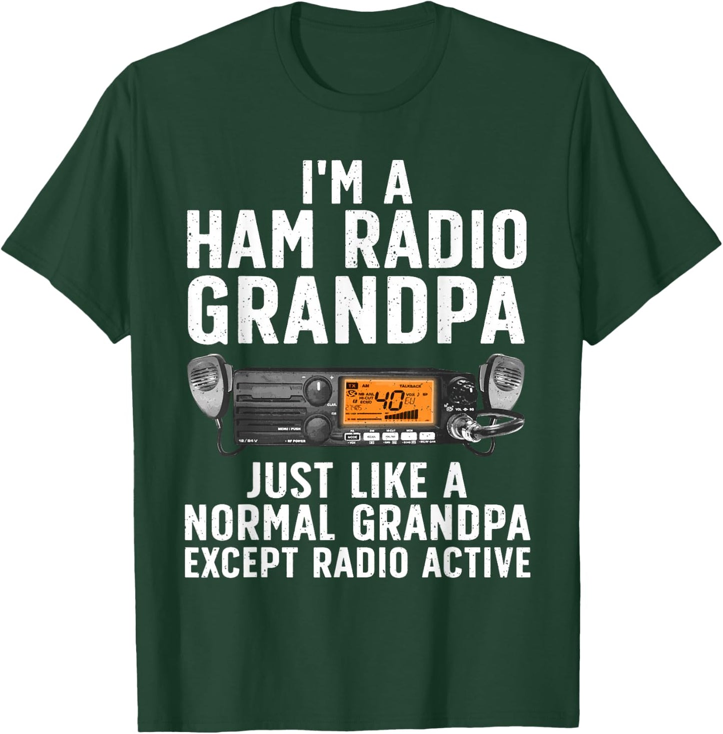 Funny Ham Radio Art For Grandpa Ham Operator Amateur Radio T-Shirt - T-Shirt | Forest