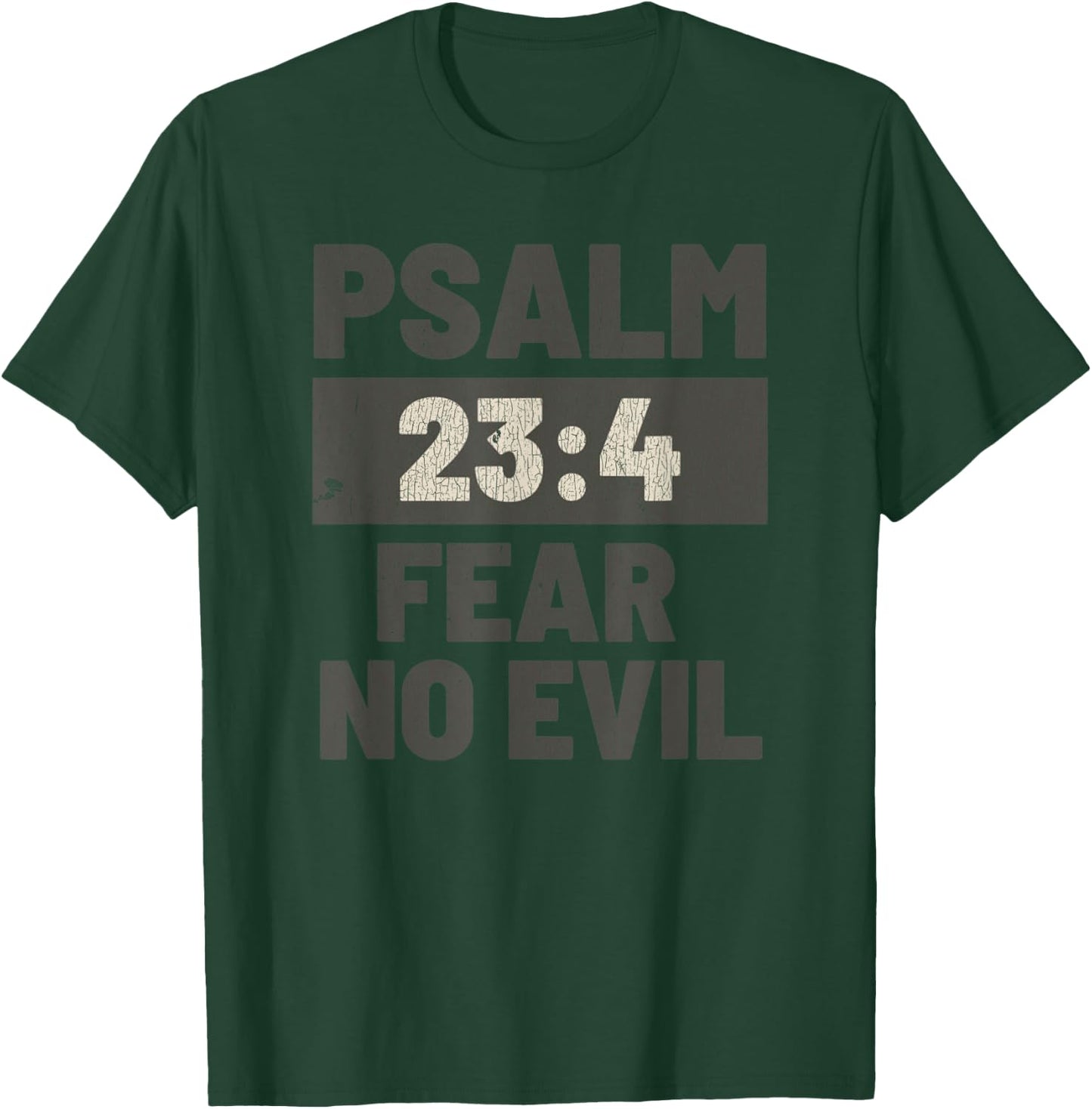 Vintage Psalm 23:4 Fear No Evil Jesus T-Shirt - T-Shirt | Forest