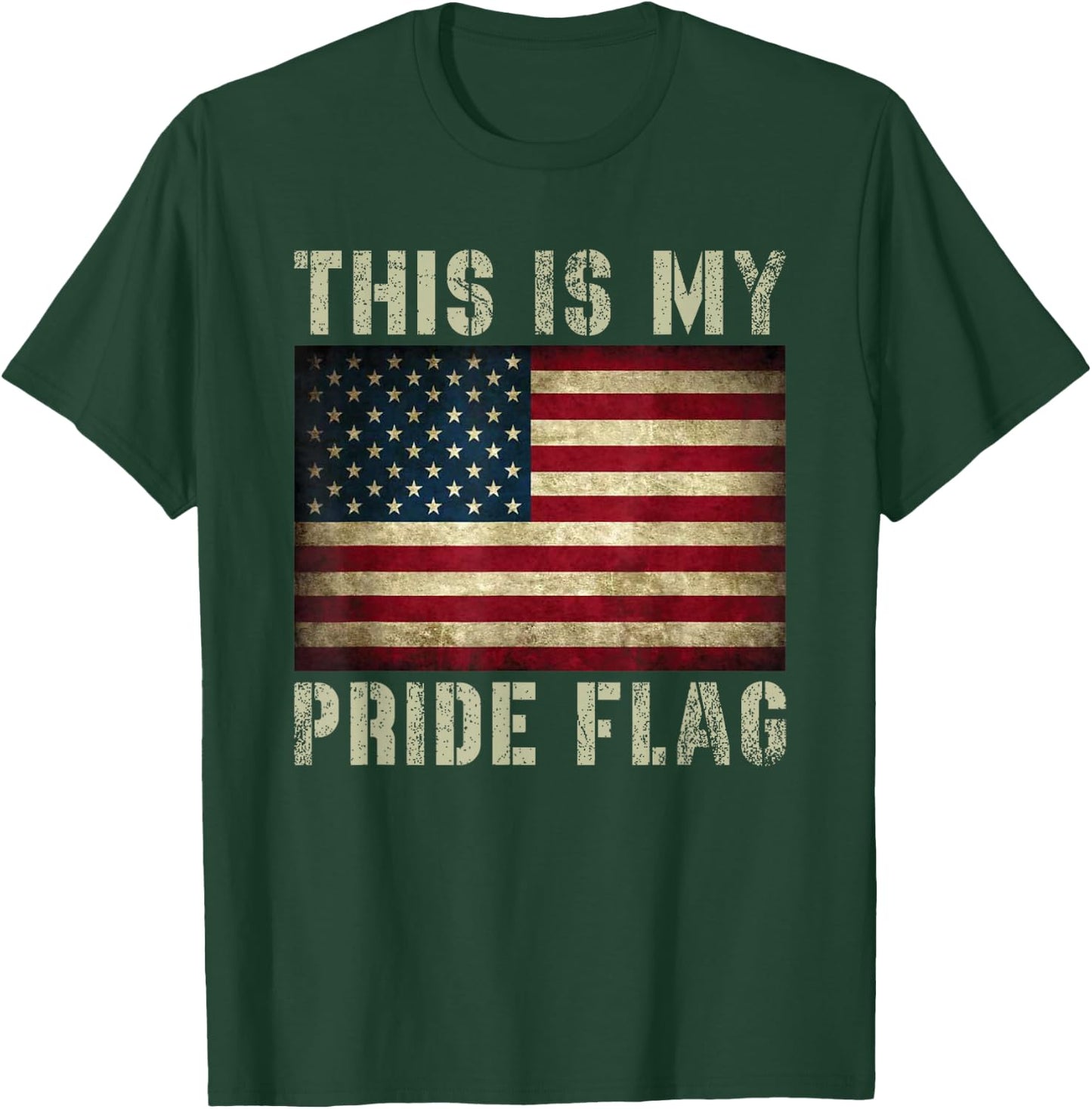 This is My Pride Flag USA American 4th of July Patriotic T-Shirt - T-Shirt | Forest