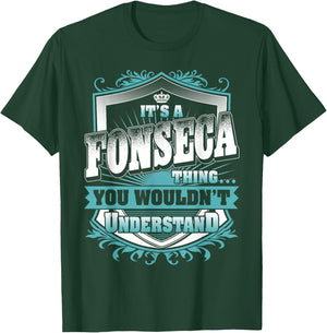 It's A FONSECA Thing You Wouldn't Understand Name Vintage T-Shirt - T-Shirt | Forest