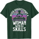Never Underestimate a Woman with DJ Skills DJ T-Shirt - T-Shirt | Forest