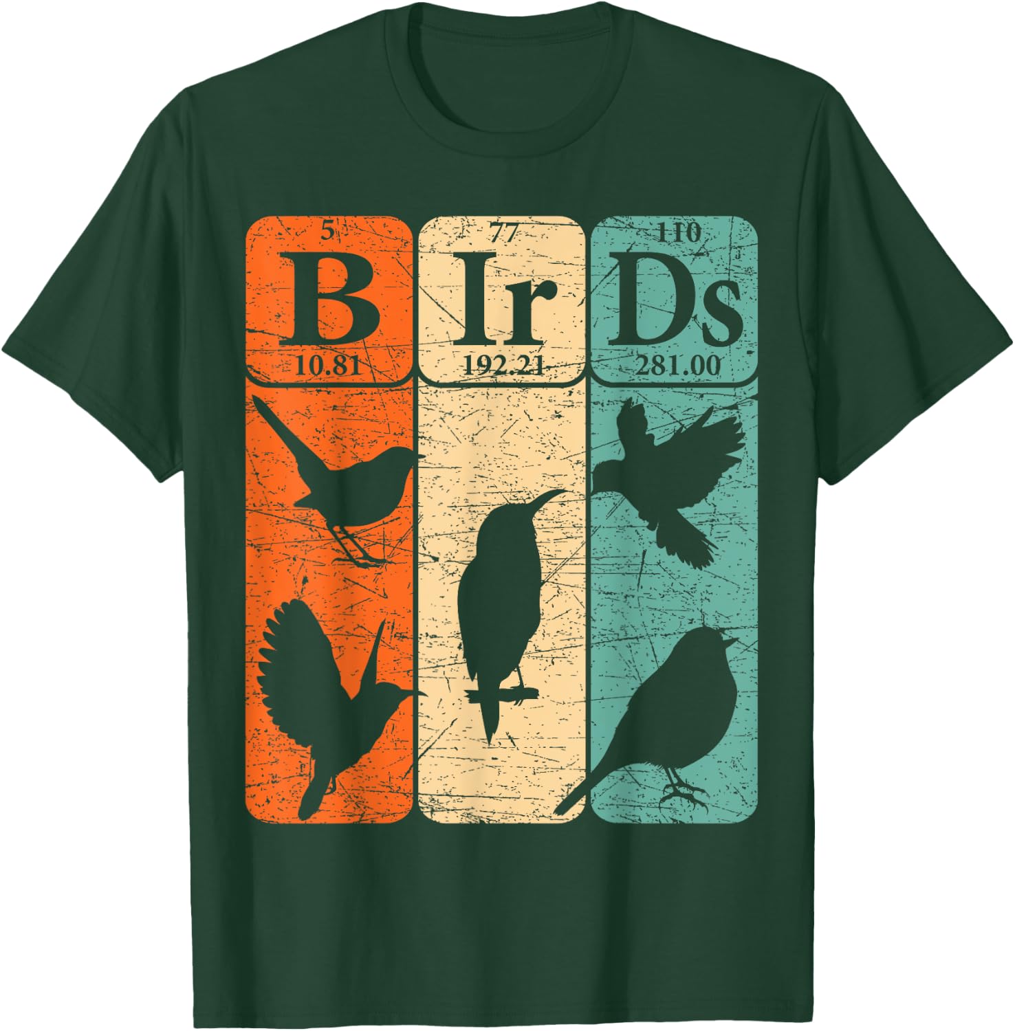 Birds Periodic Table Elements Birdwatching Ornithology T-Shirt - T-Shirt | Forest