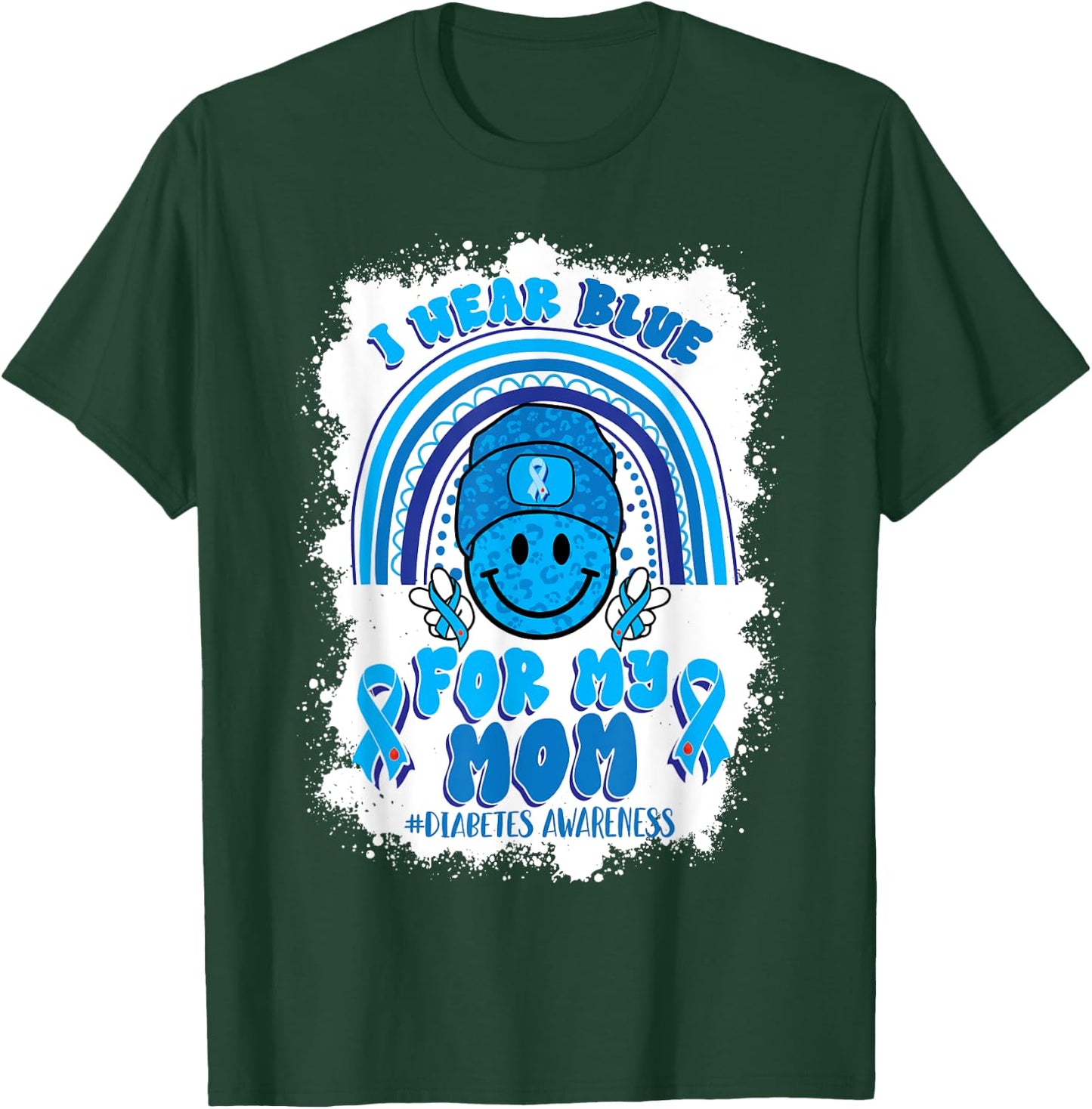 I Wear Blue For My Mom Support Diabetes Awareness T-Shirt - T-Shirt | Forest