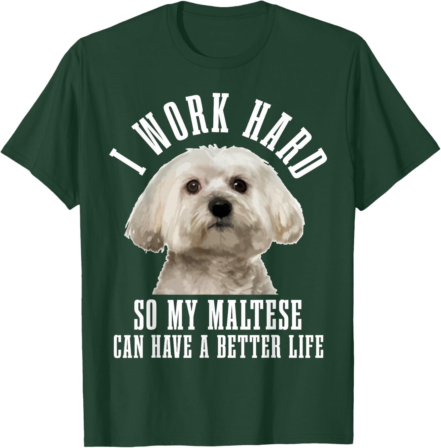 Maltese Mom Dog Dad Funny Maltese T-Shirt - T-Shirt | Forest