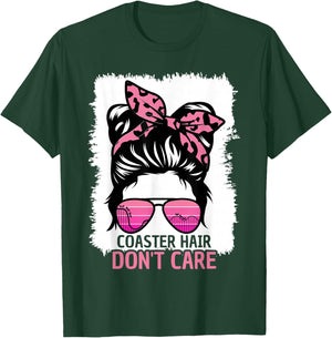 Coaster Hair Don't Care Roller Coaster Messy Bun Theme Park T-Shirt - T-Shirt | Forest