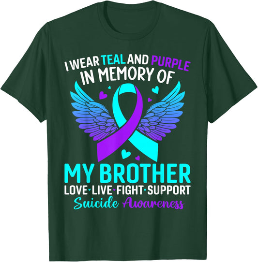 I Wear Teal and Purple for My Brother Suicide Prevention T-Shirt - T-Shirt | Forest