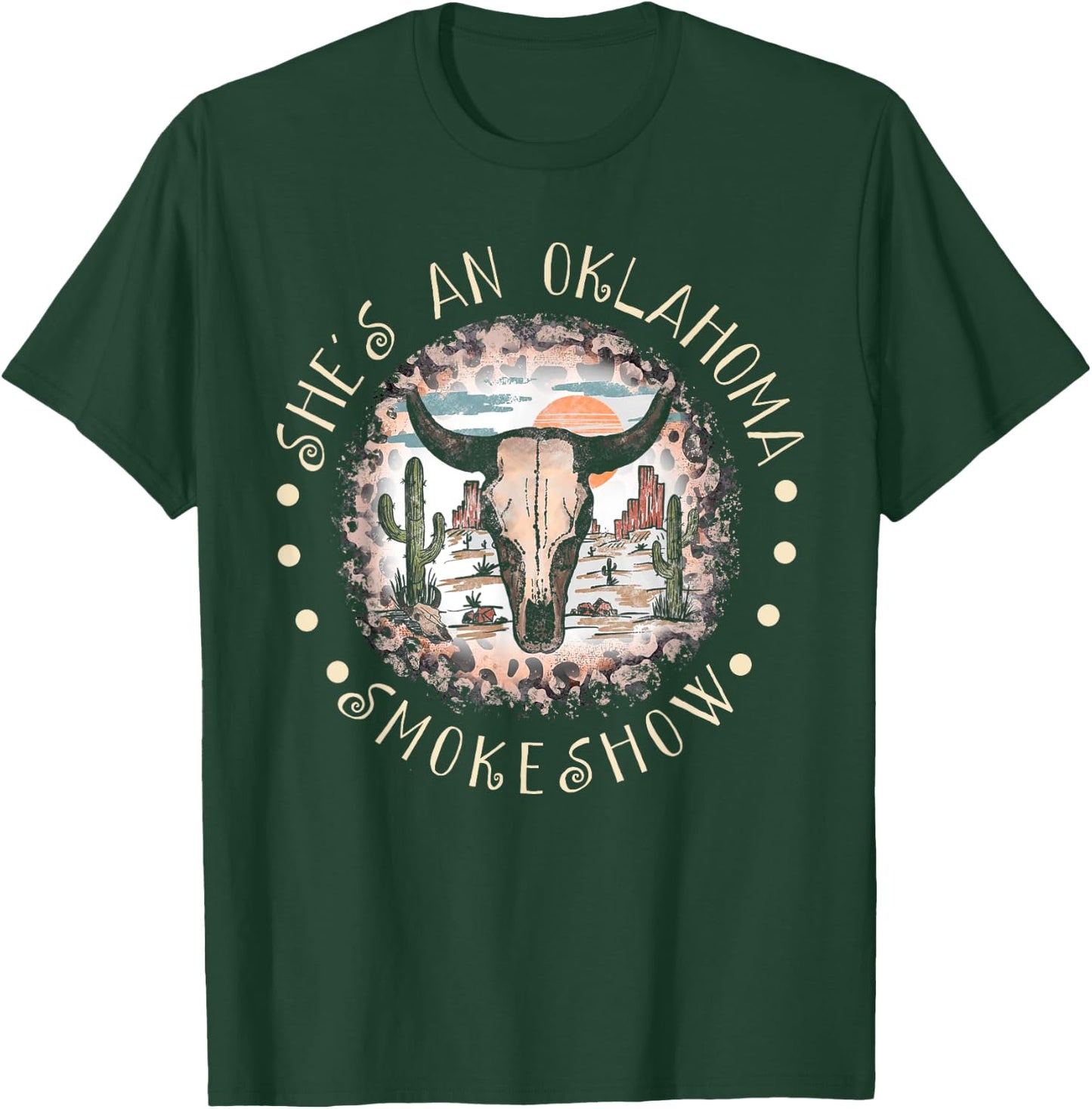 She's An Oklahoma-Smokeshow Western Country Music Bull-Skull T-Shirt - T-Shirt | Forest