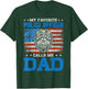 my favorite police officer calls me Dad for Father's Day T-Shirt - T-Shirt | Forest