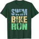 Funny Triathlon Tri Triathletes Athletes Running Fitness T-Shirt - T-Shirt | Forest