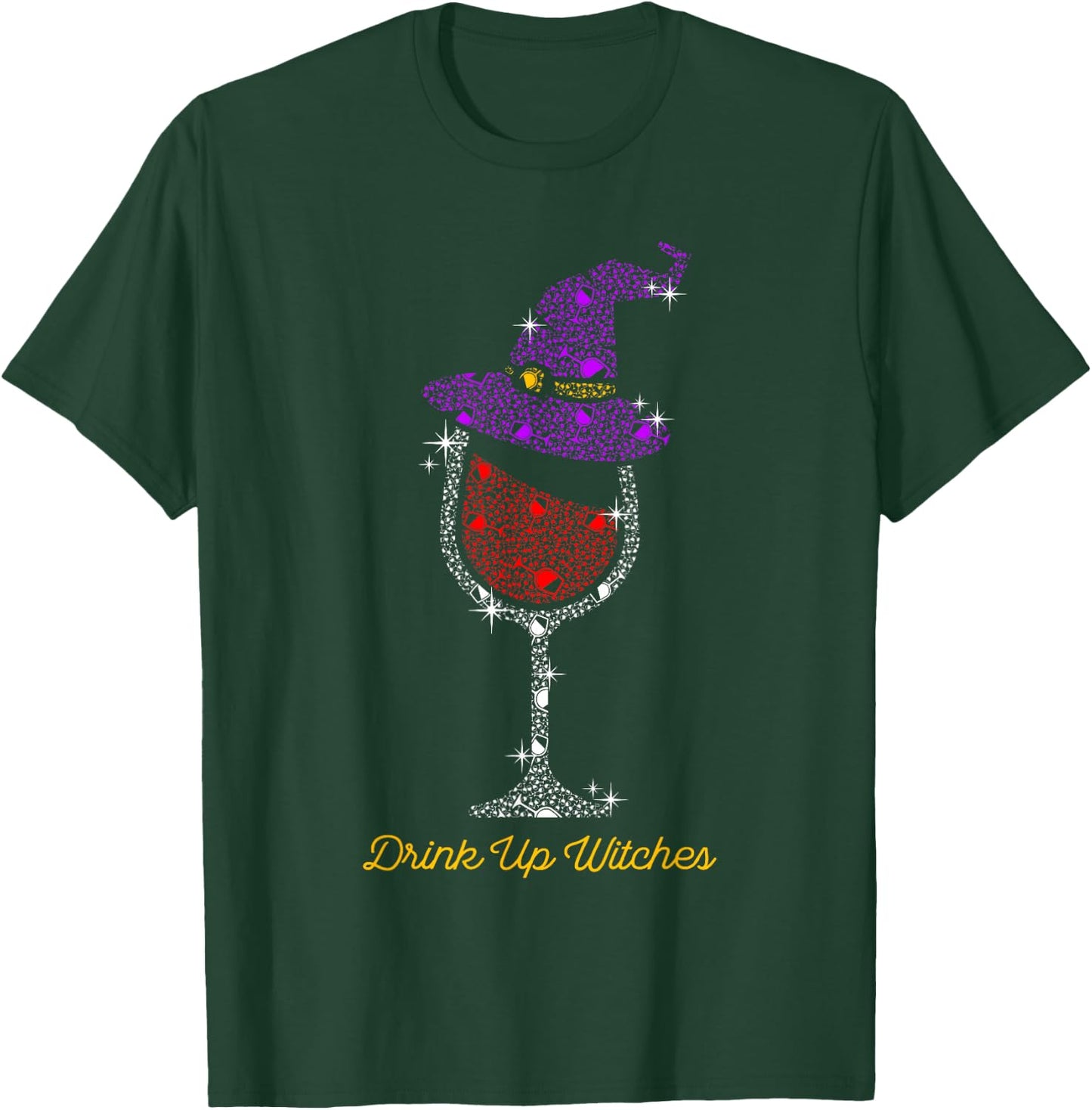 Witch Glass Halloween Wine Drink Up Witches T-Shirt - T-Shirt | Forest