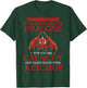 Do Not Meddle In The Affairs Of Dragons For You Are Crunchy T-Shirt - T-Shirt | Forest
