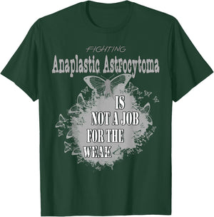 Anaplastic Astrocytoma Awareness T-Shirt - T-Shirt | Forest