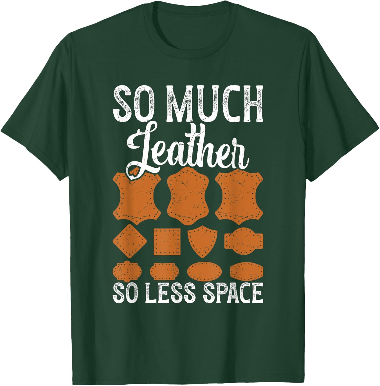 Leathercraft Crafting Supplies Leather Pattern Leatherworker T-Shirt - T-Shirt | Forest