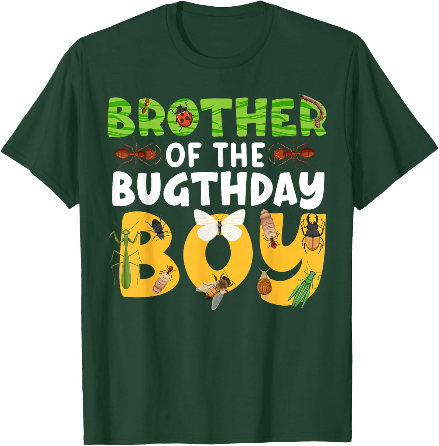 Brother of the Bugthday Boy Bug Themed Birthday Party Insect T-Shirt - T-Shirt | Forest