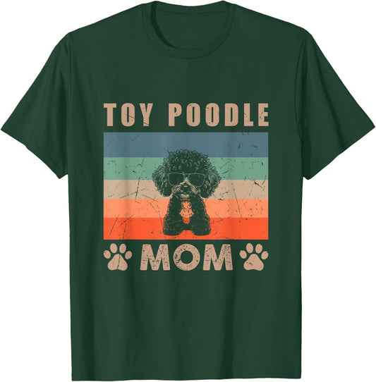 Vintage Toy Poodle Mom Gifts Funny Dog Mom Lover Mothers Day Women Kids T-Shirt - T-Shirt | Forest