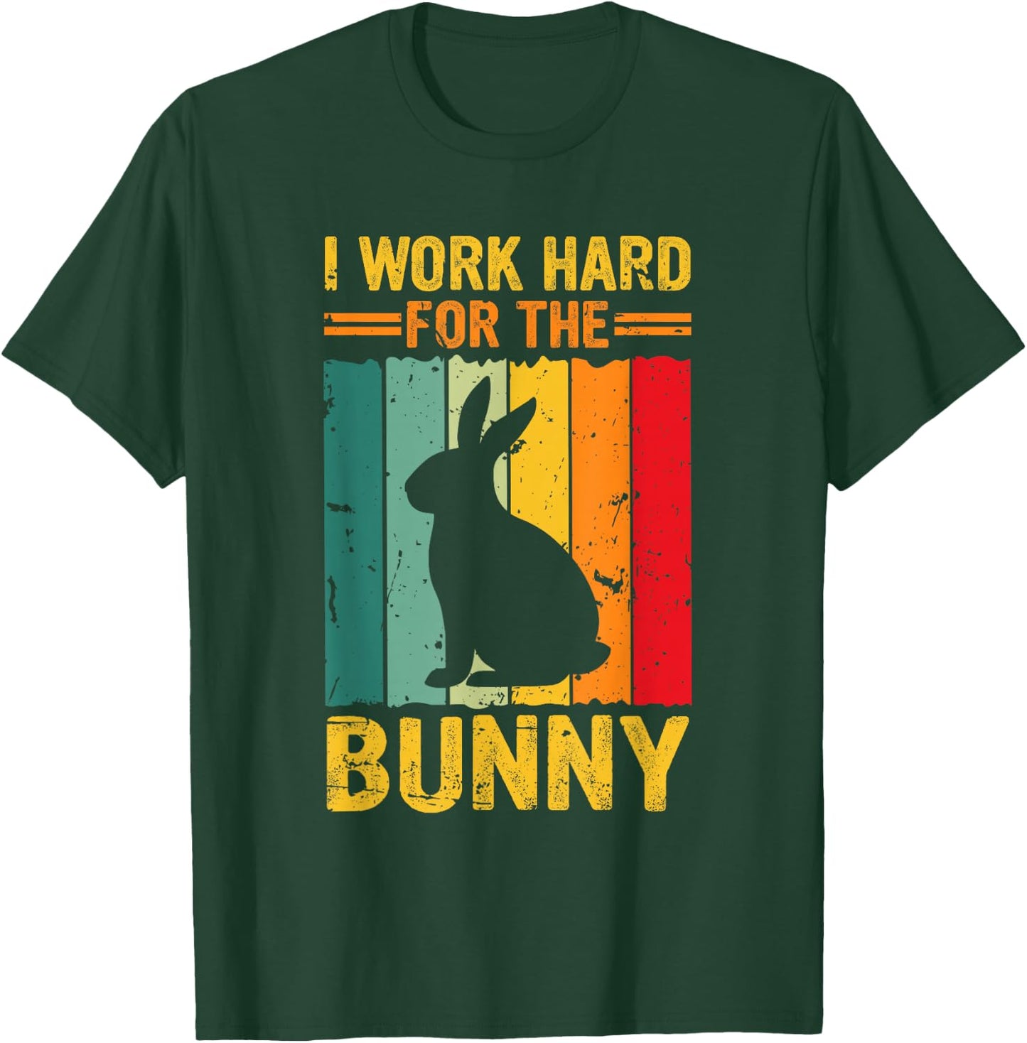 Vintage Retro I Work Hard for the Bunny T-Shirt - T-Shirt | Forest