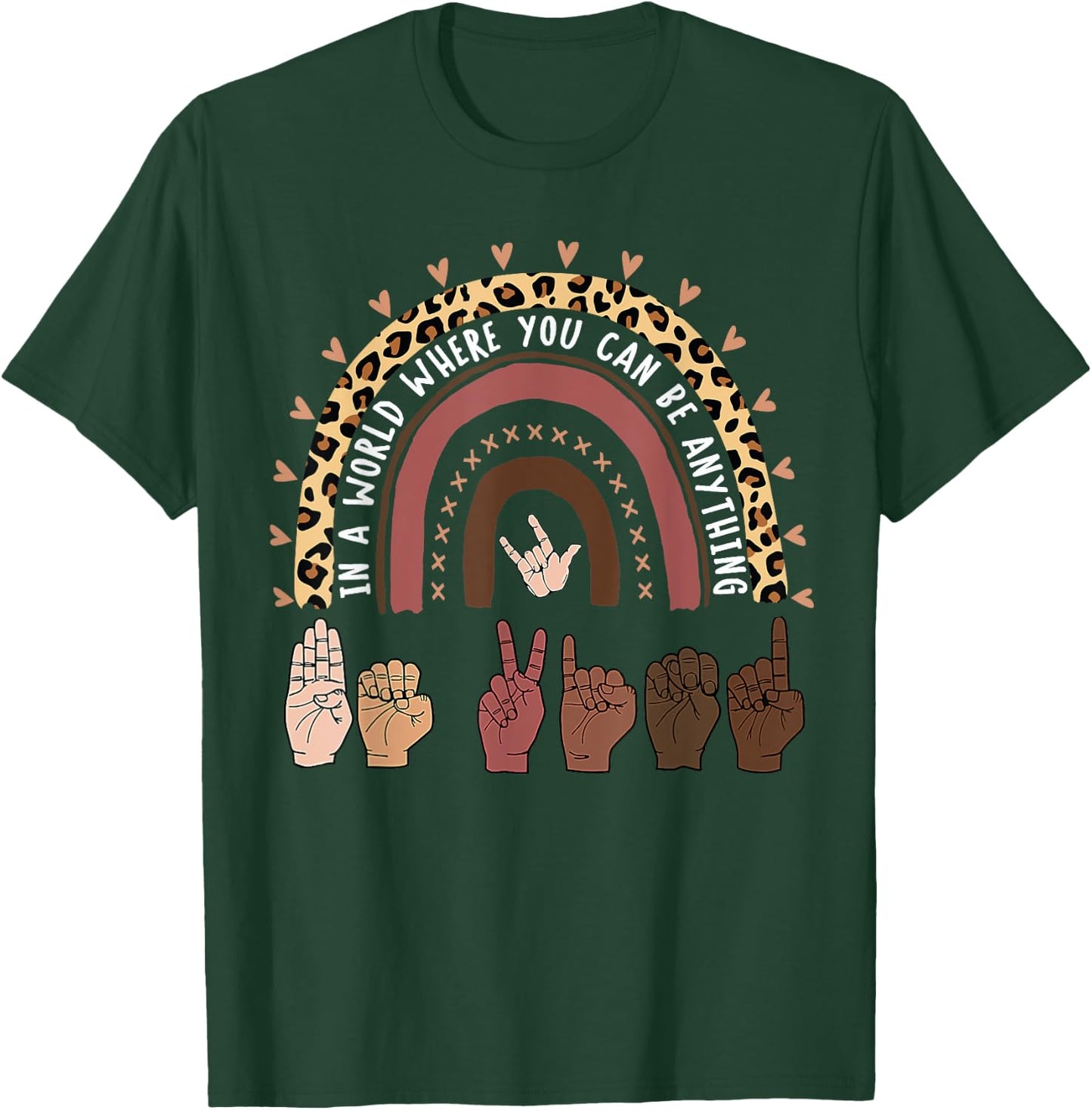 Be Kind Hand-Talking Teacher Artist ASL T-Shirt - T-Shirt | Forest