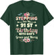 Stepping into my 91st birthday with gods grace and mercy T-Shirt - T-Shirt | Forest