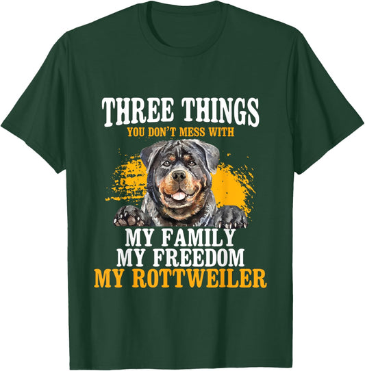 Three Things You Don't Mess With My Family - Rottweiler Dog Women T-Shirt - T-Shirt | Forest