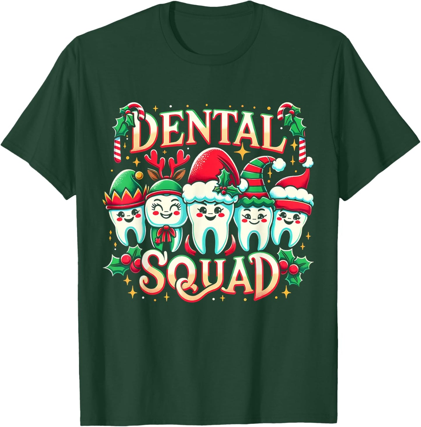Jolly Dental Squad Christmas Team Spirit Merry Dentistry T-Shirt - T-Shirt | Forest