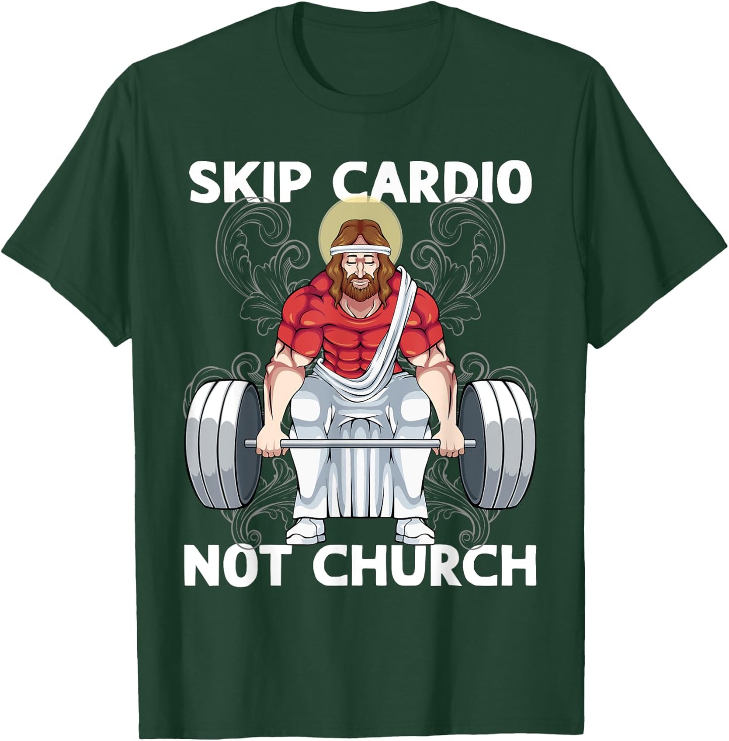 Gym Skip Cardio Not Church Weightlifting Funny Jesus T-Shirt - T-Shirt | Forest