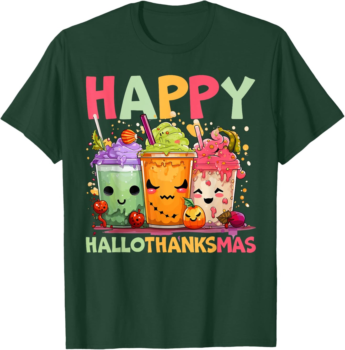 Happy Hallothanksmas Halloween Thanksgiving Christmas T-Shirt - T-Shirt | Forest