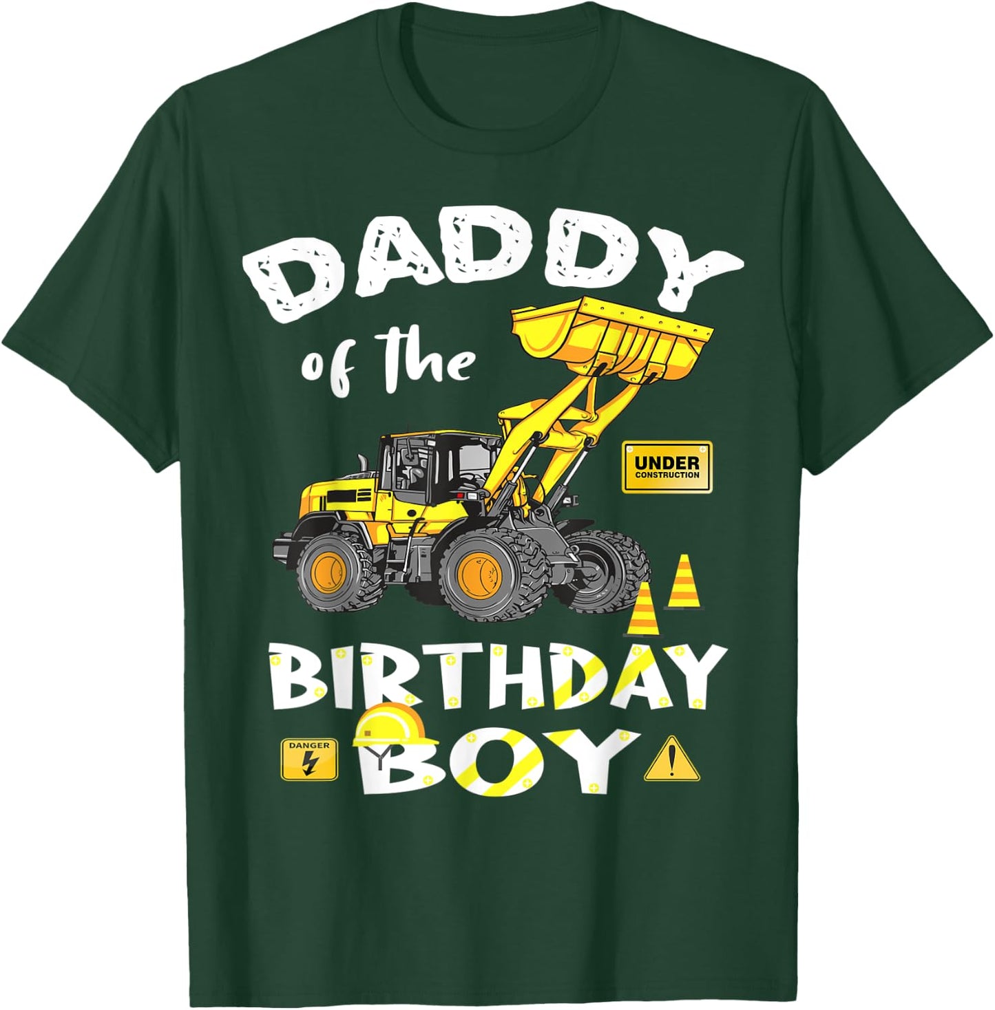 Daddy of The Birthday Boy Construction Birthday Yellow Truck T-Shirt - T-Shirt | Forest