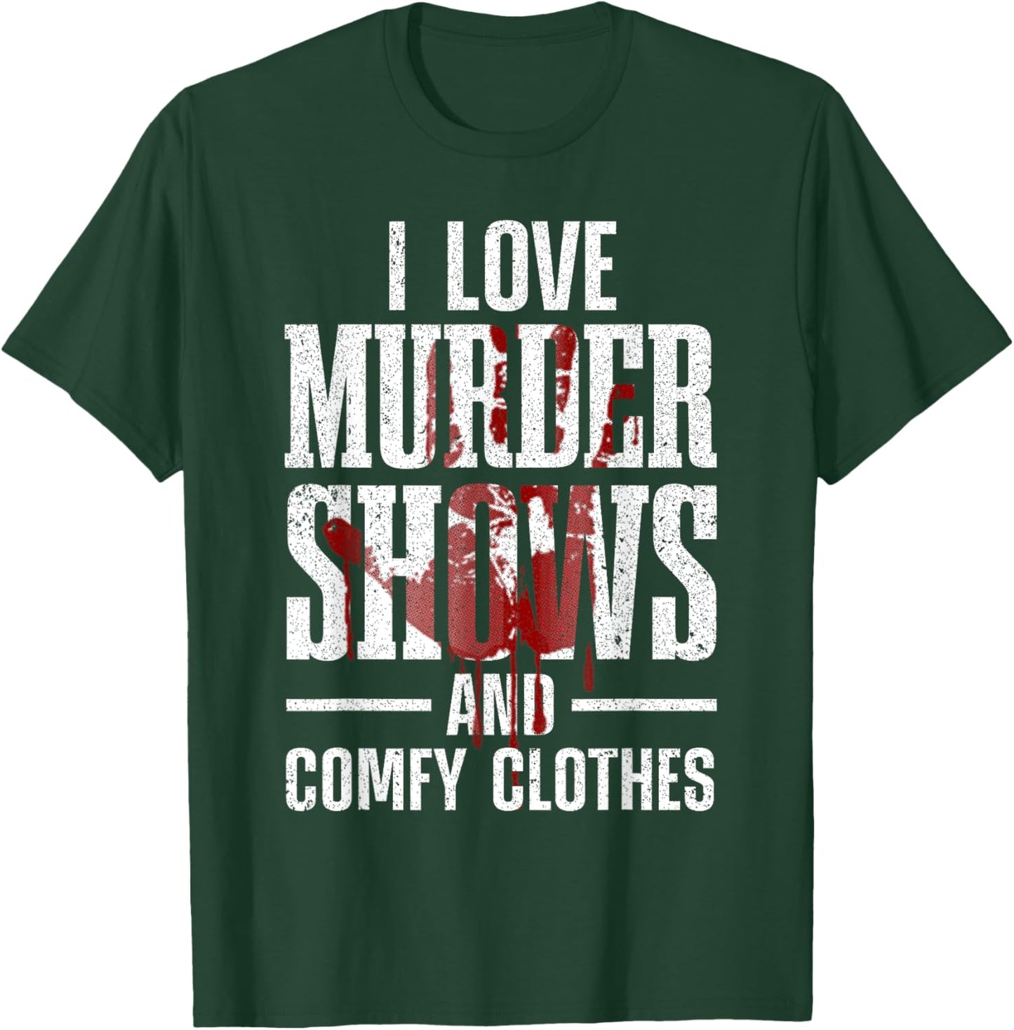 Cool Murder Shows Women Horror Movie Crime Halloween T-Shirt - T-Shirt | Forest
