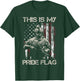 This Is My Pride Flag USA Veteran Patriots Gun American Flag T-Shirt - T-Shirt | Forest