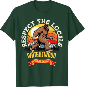 Wrightwood California Respect The Locals Retro Bigfoot T-Shirt - T-Shirt | Forest