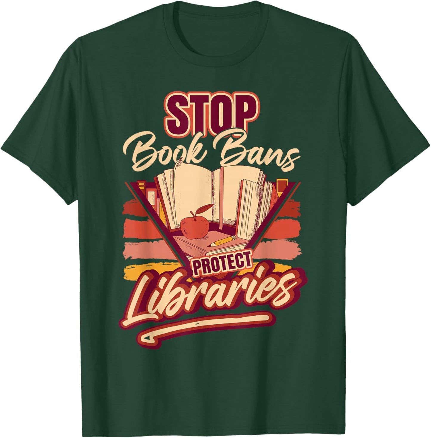 Banned Books Stop Book Bans Protect Libraries T-Shirt - T-Shirt | Forest