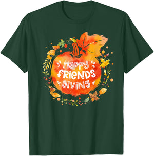 Happy Friendsgiving Thanksgiving with Friends T-Shirt - T-Shirt | Forest