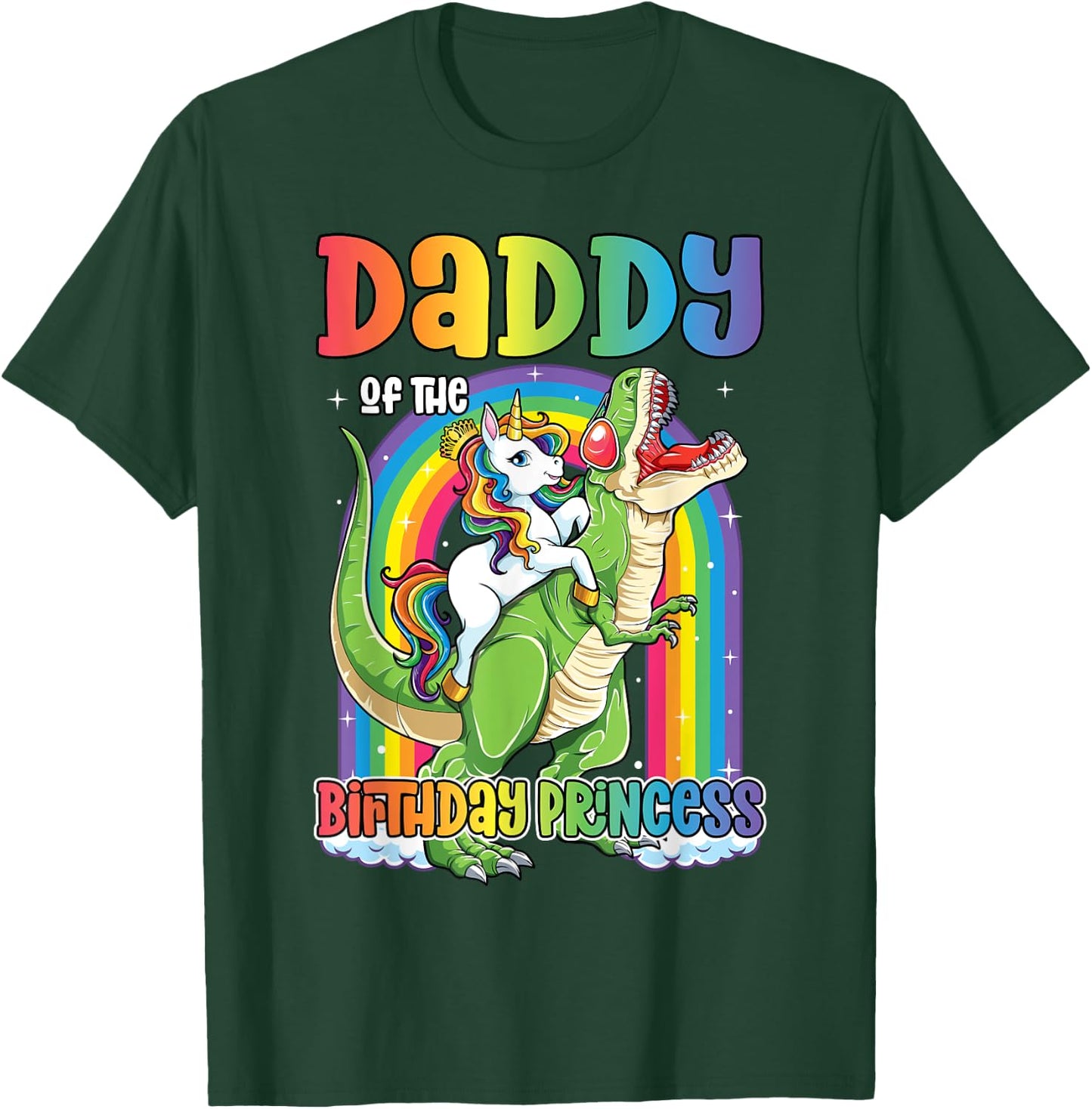 Daddy of the Birthday Princess Bday T Rex Dad Unicorn Girl T-Shirt - T-Shirt | Forest