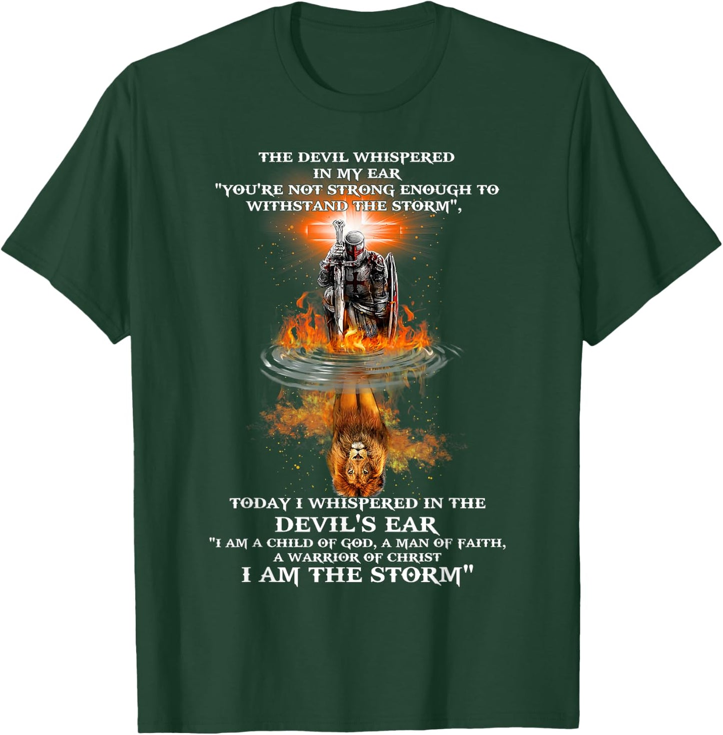 The Devil Whispered In My Ear You're Not Strong Enough T-Shirt - T-Shirt | Forest