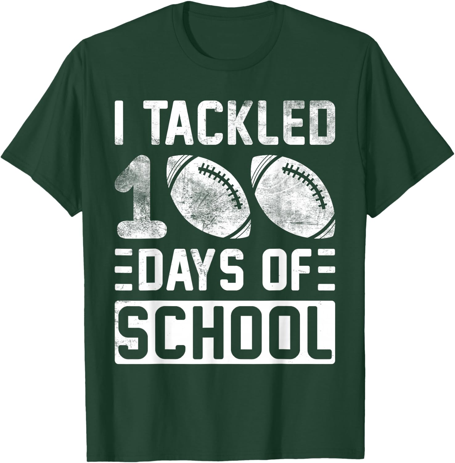 I Tackled 100 Days Of School Football Boys 100th Day School T-Shirt - T-Shirt | Forest