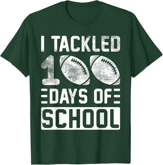 I Tackled 100 Days Of School Football Boys 100th Day School T-Shirt - T-Shirt | Forest