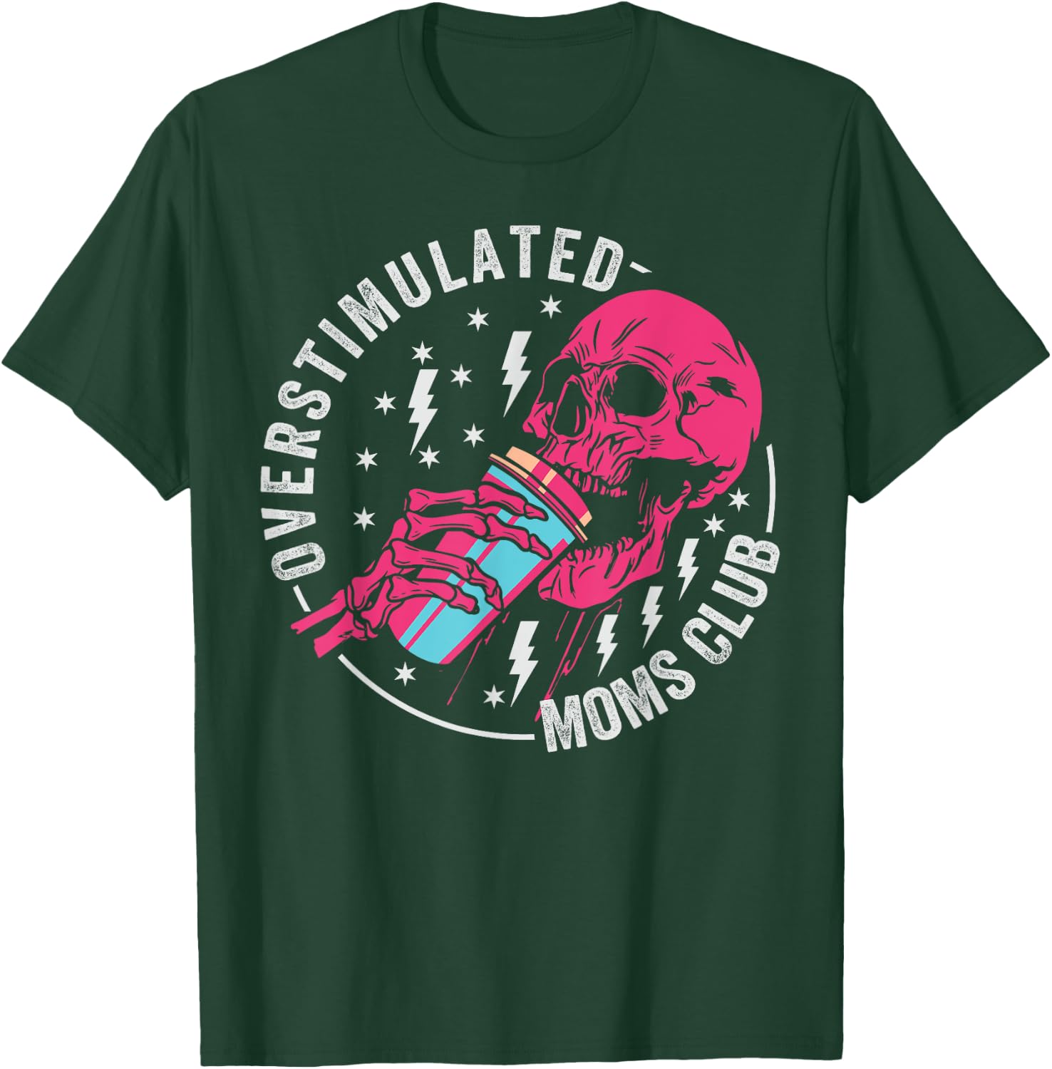 Funny Parenting Mother - Mom Life - Proud Parent Overstimulated Moms Club T-Shirt - T-Shirt | Forest