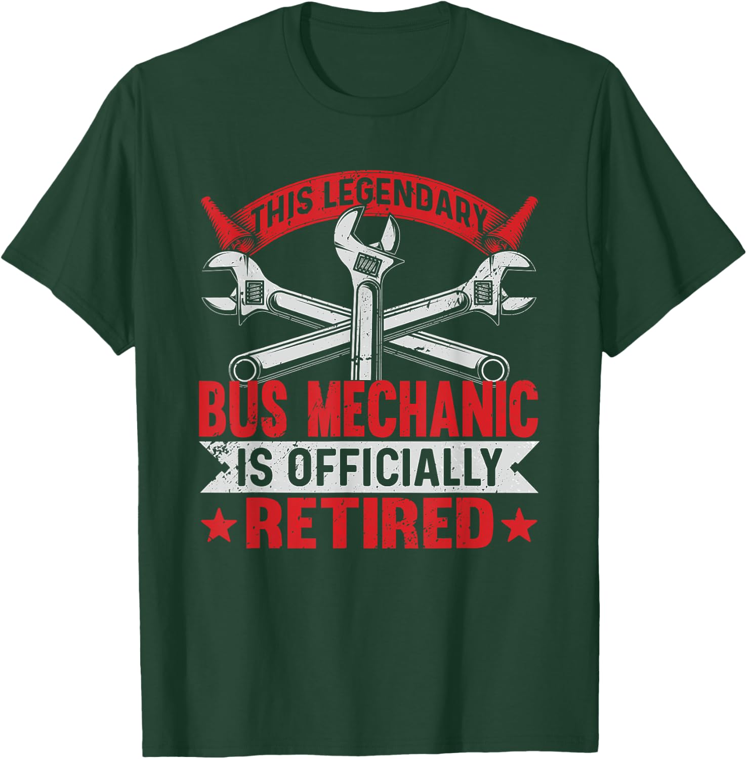 This legendary is officially Retired Bus Mechanic T-Shirt - T-Shirt | Forest