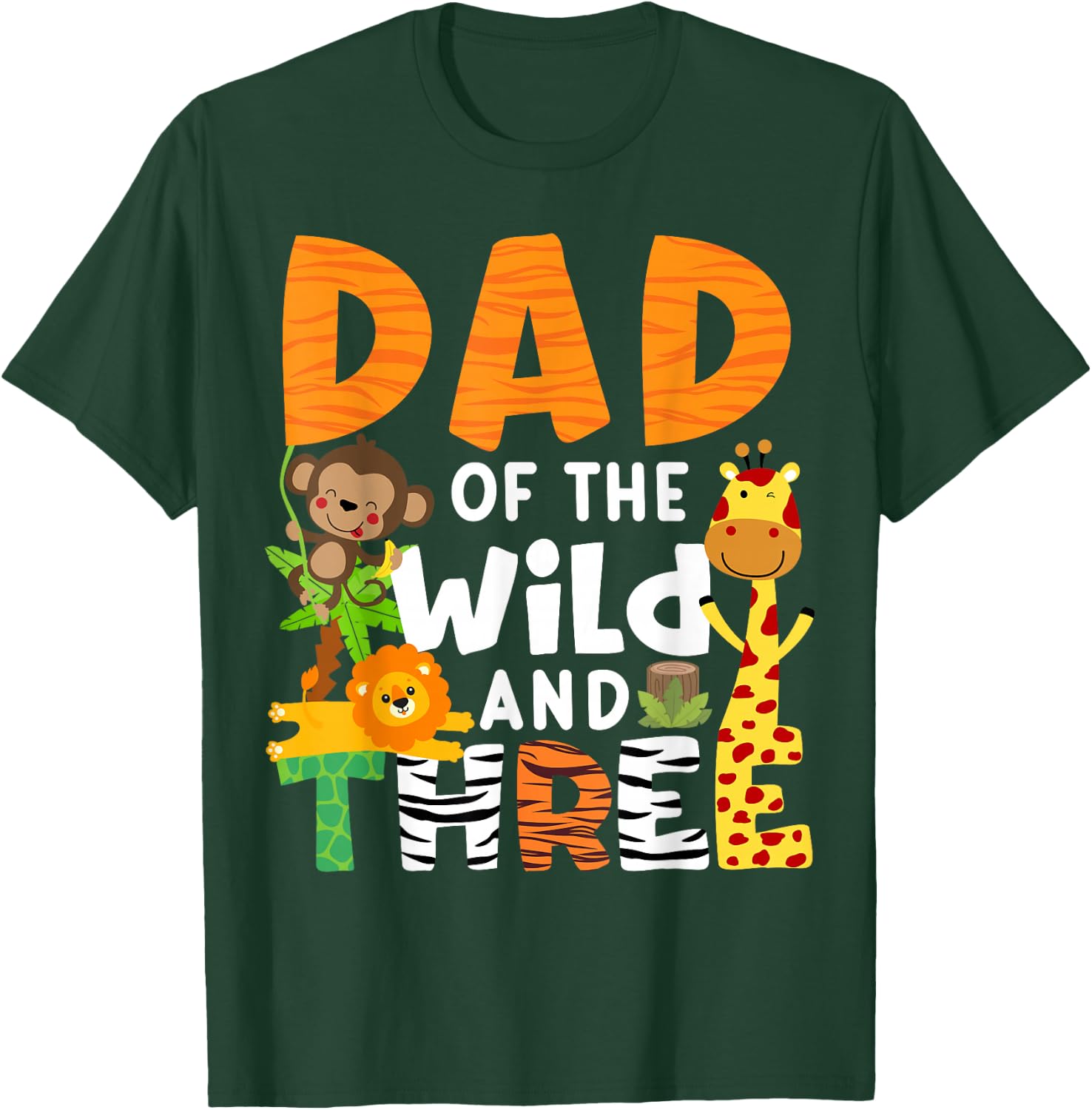 Dad Of The Wild and 3 Three Jungle Zoo Theme Birthday Safari T-Shirt - T-Shirt | Forest
