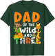 Dad Of The Wild and 3 Three Jungle Zoo Theme Birthday Safari T-Shirt - T-Shirt | Forest