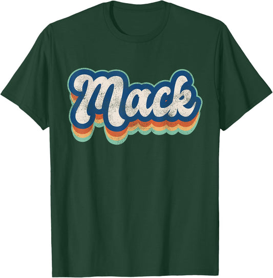 Mack First Name Boy Vintage Style 70s 80s Personalized T-Shirt - T-Shirt | Forest