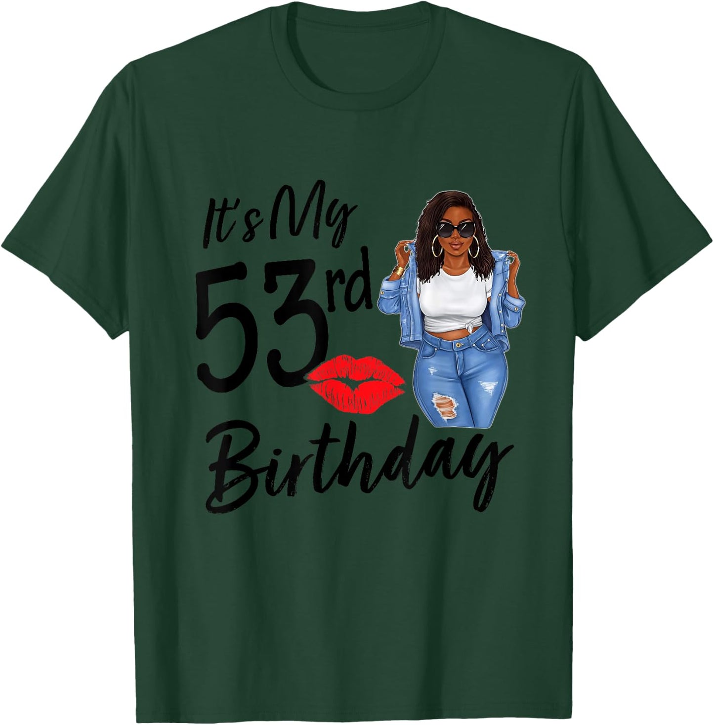 53 Years Old Afro Black Melanin Women It's My 53rd Birthday T-Shirt - T-Shirt | Forest